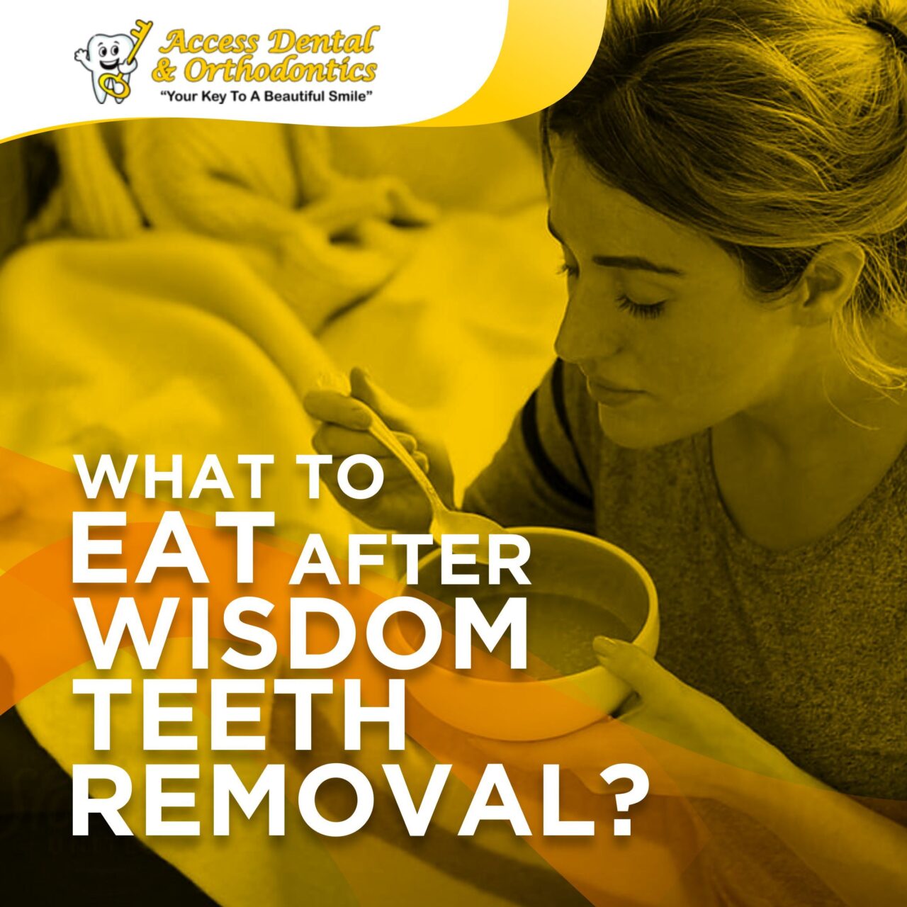 what-to-eat-after-wisdom-teeth-removal-access-dental-clinics